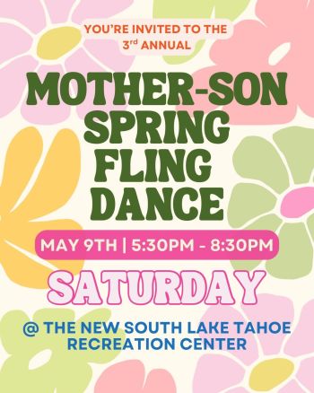 South Lake Tahoe Parks & Recreation, Mother-Son Spring Fling Dance