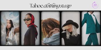 The Swap Society, Clothing Swap in South Lake Tahoe