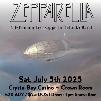 Crystal Bay Casino, Zepparella (All female Led Zeppelin tribute)