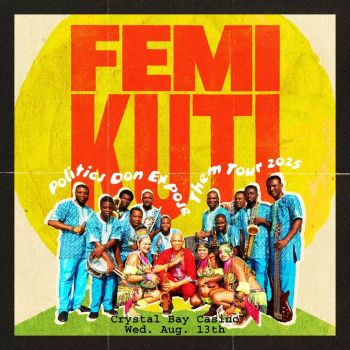 Crystal Bay Casino, Femi Kuti & The Positive Force