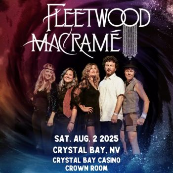 Crystal Bay Casino, Fleetwood Macramé