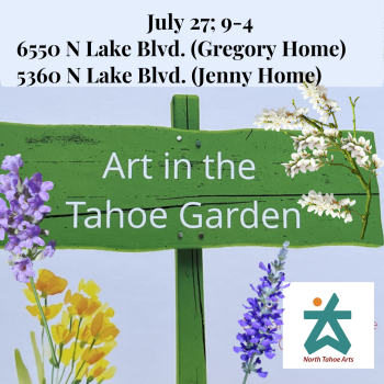 North Tahoe Arts, Art in the Tahoe Garden