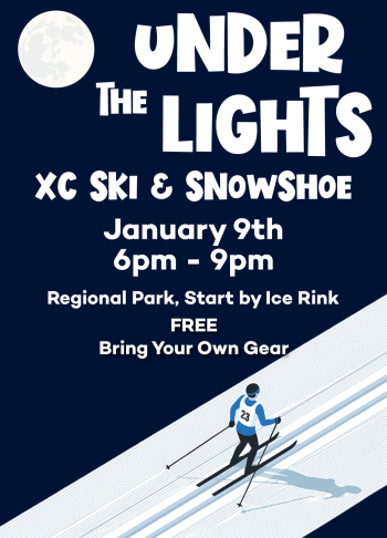 Truckee Donner Recreation & Park District, Under The Lights XC Ski and Snowshoe Event