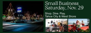 Tahoe City Downtown Association, Small Business Saturday