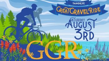 Tahoe XC, The Great Gravel Ride