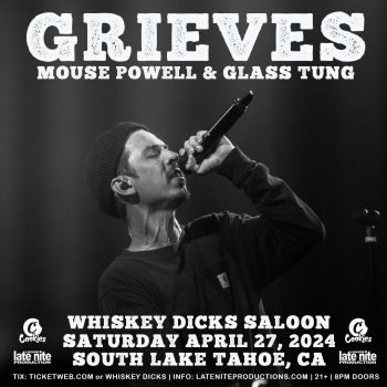 Whiskey Dicks Saloon, Grieves Live