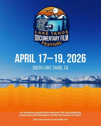 Margaritaville Resort Lake Tahoe, Lake Tahoe Documentary Film Festival