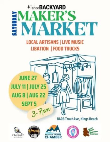 Tahoe Backyard, Saturday Makers Market