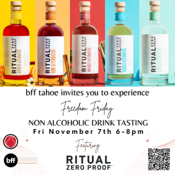 BFF Tahoe, Freedom Friday: Non-Alcoholic Drink Tasting ft. Ritual