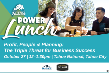 North Tahoe Chamber, North Tahoe Chamber Power Lunch