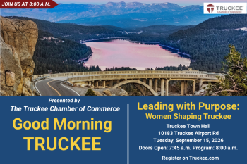 Truckee Chamber of Commerce, Good Morning Truckee - Leading with Purpose: Women Shaping Truckee