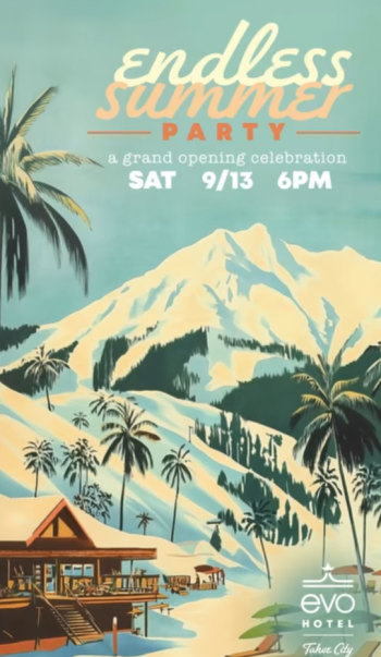 evo Hotel Tahoe City, Endless Summer Grand Opening Party