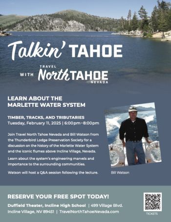 Travel North Tahoe Nevada, Talkin' Tahoe: "Timber, Tracks, and Tributaries"