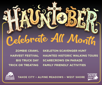 Tahoe City Downtown Association, Hauntober: Festivals, Frights & Family Fun