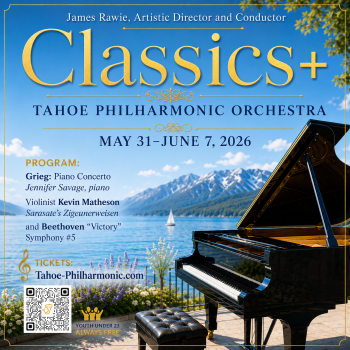 Tahoe Philharmonic Orchestra & Chorus, Classics + Concert Series