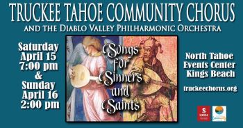 Truckee Tahoe Community Chorus, Songs for Sinners and Saints