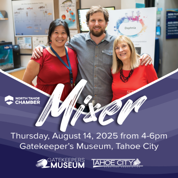 North Tahoe Community Alliance (NTCA), Community Mixer - Gatekeepers Museum