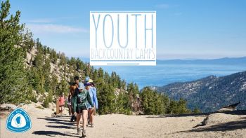 Tahoe Rim Trail Association, Youth Backcountry Camp
