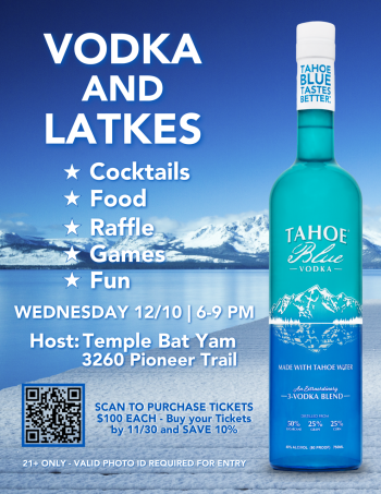 Tahoe Jewish Community, Vodka & Latkes Fundraiser