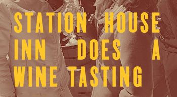 Station House Inn, Wine Tasting