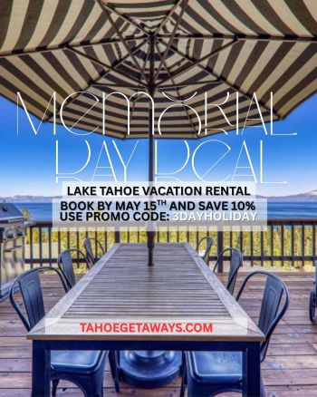Tahoe Getaways, Memorial Day Weekend Deal