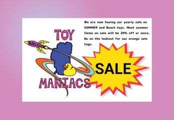 Toy Maniacs, Yearly Summer Sale