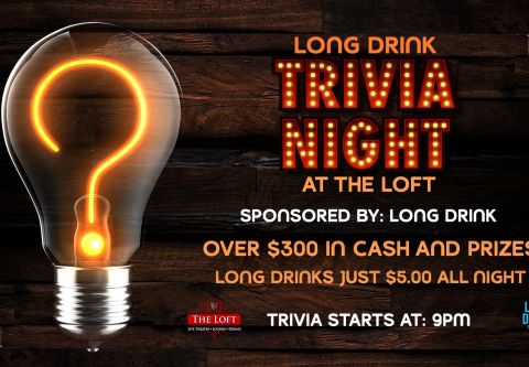 The Loft Theatre, Tuesday Trivia Night