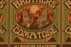 Crystal Bay Casino, The Brothers Comatose