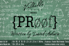Valhalla Tahoe, Proof - Fall Theatre Production