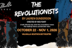 Valhalla Tahoe, Fall Play: The Revolutionists