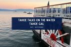 Sierra State Parks Foundation, Tahoe Talks on the Water