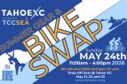 Tahoe XC, Summer Gear & Bike Swap