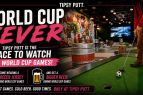 Tipsy Putt Tahoe, World Cup Fever
