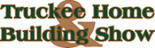 Truckee Home & Building Show Truckee Home & Building Show