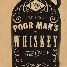 Poor Man's Whiskey Poor Man's Whiskey