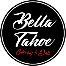 Bella Tahoe Catering & Deli