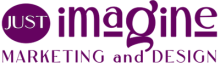 Just Imagine Marketing and Design Just Imagine Marketing and Design