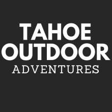 Tahoe Outdoor Adventures Tahoe Outdoor Adventures